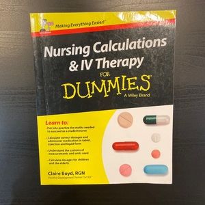 Nursing Calculations and IV Therapy for dummies